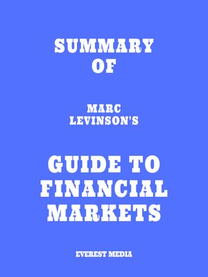 cover image of Summary of Marc Levinson's Guide to Financial Markets